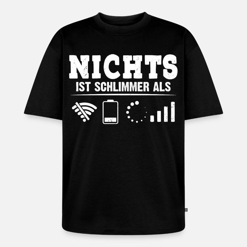 Coder NICHTS IST SCHLIMMER ALS LUSTIG - Unisex Premium Oversized Bio T-Shirt - Schwarz