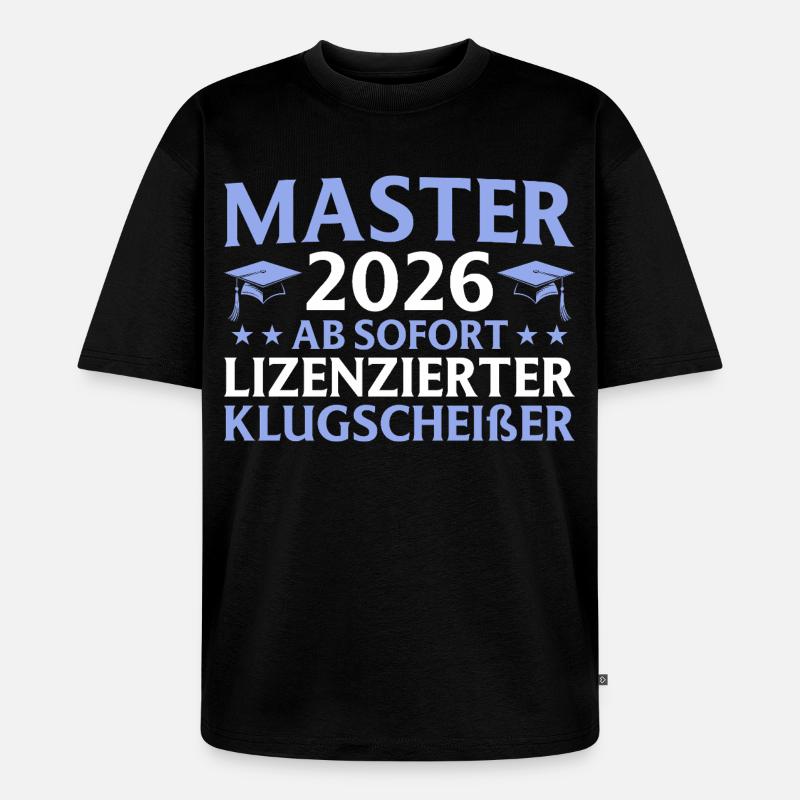 Studium geschafft 2026 Master Abschluss Geschenk - Unisex Premium Oversized Bio T-Shirt - Schwarz