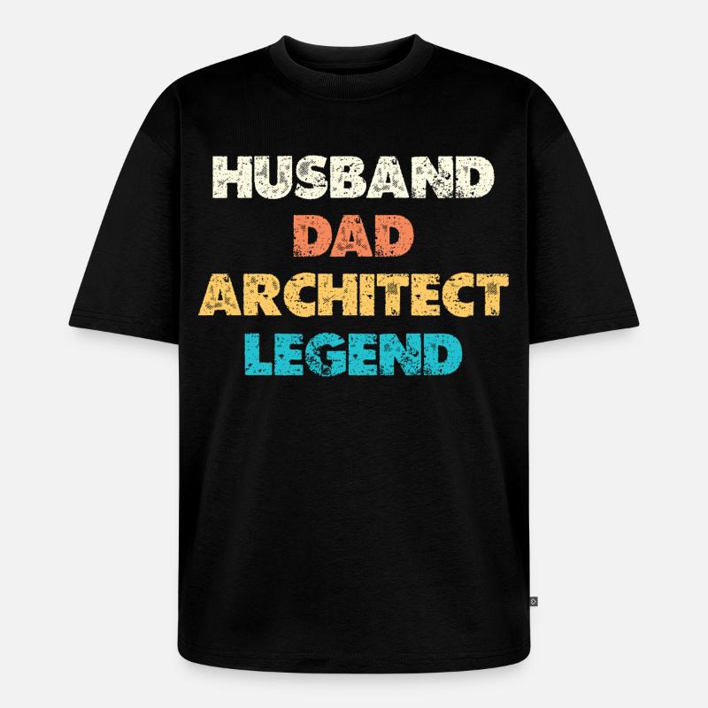 Husband Dad Architect Legend - Unisex Premium Oversized Bio T-Shirt - Schwarz