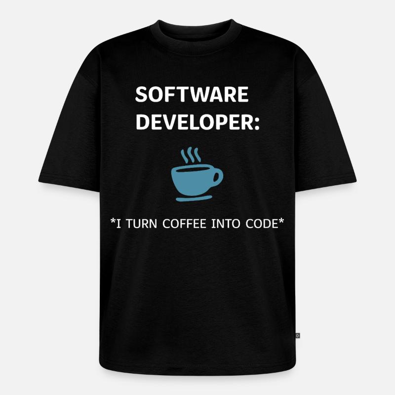 Software Developer - Coffee Edition - Unisex Premium Oversized Organic T-Shirt - black