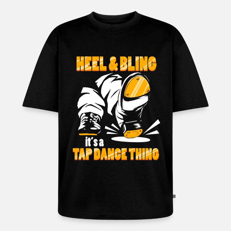 Stepptanz Stepptänzer Stepptänzerin Stepper - Unisex Premium Oversized Bio T-Shirt - Schwarz