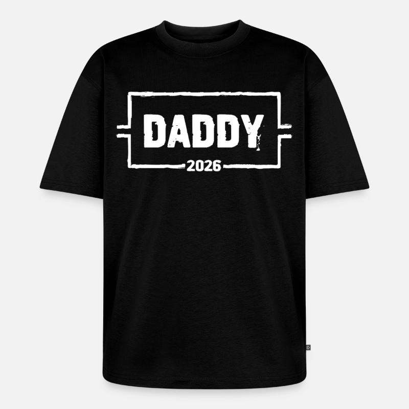 DADDY 2026 Stolzer werdender Vater - Unisex Premium Oversized Bio T-Shirt - Schwarz