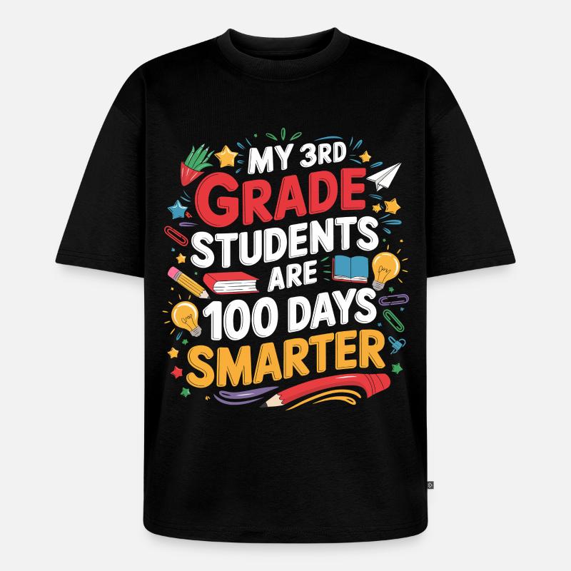 Third Class: 100 Days Smarter - Unisex Premium Oversized Organic T-Shirt - black