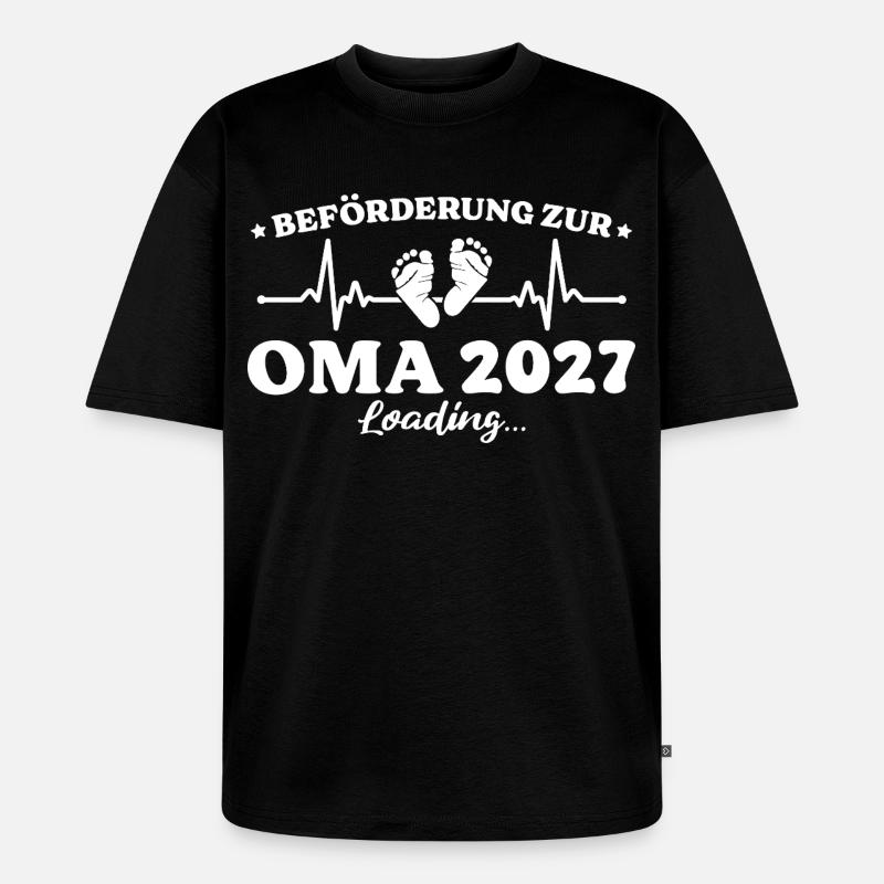 Beförderung zur Oma 2027 Loading Geschenk - Unisex Premium Oversized Bio T-Shirt - Schwarz