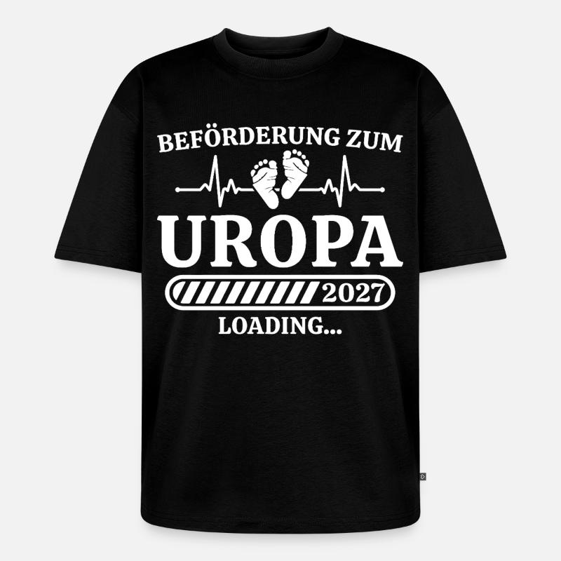 Uropa 2027 Loading – Geschenk Schwangerschaft - Unisex Premium Oversized Bio T-Shirt - Schwarz
