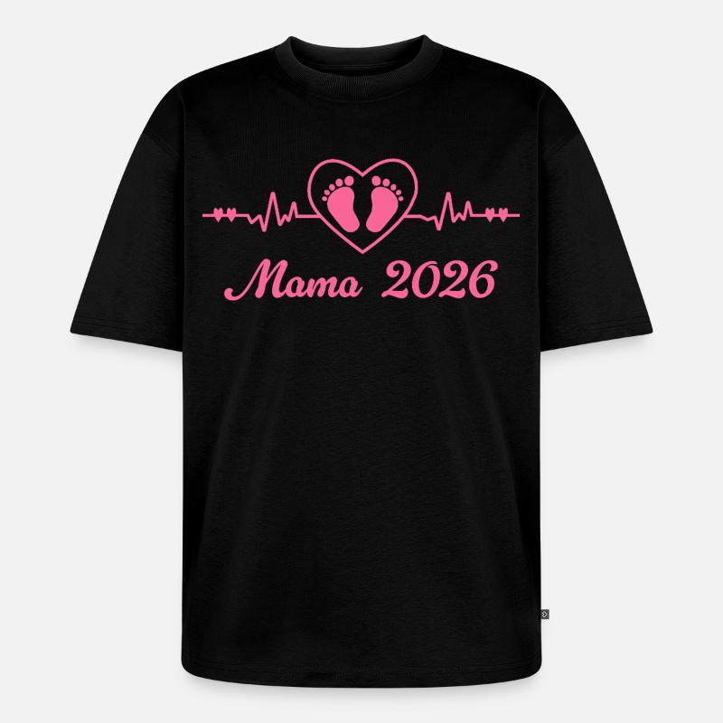 Mama 2026 Schwangerschaft Werdende Mutter - Unisex Premium Oversized Bio T-Shirt - Schwarz