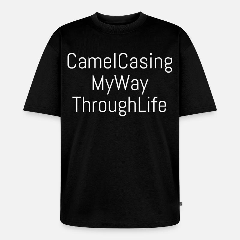 CamelCasing | Computer Science - Nerd - Coder - Unisex Premium Oversized Organic T-Shirt - black