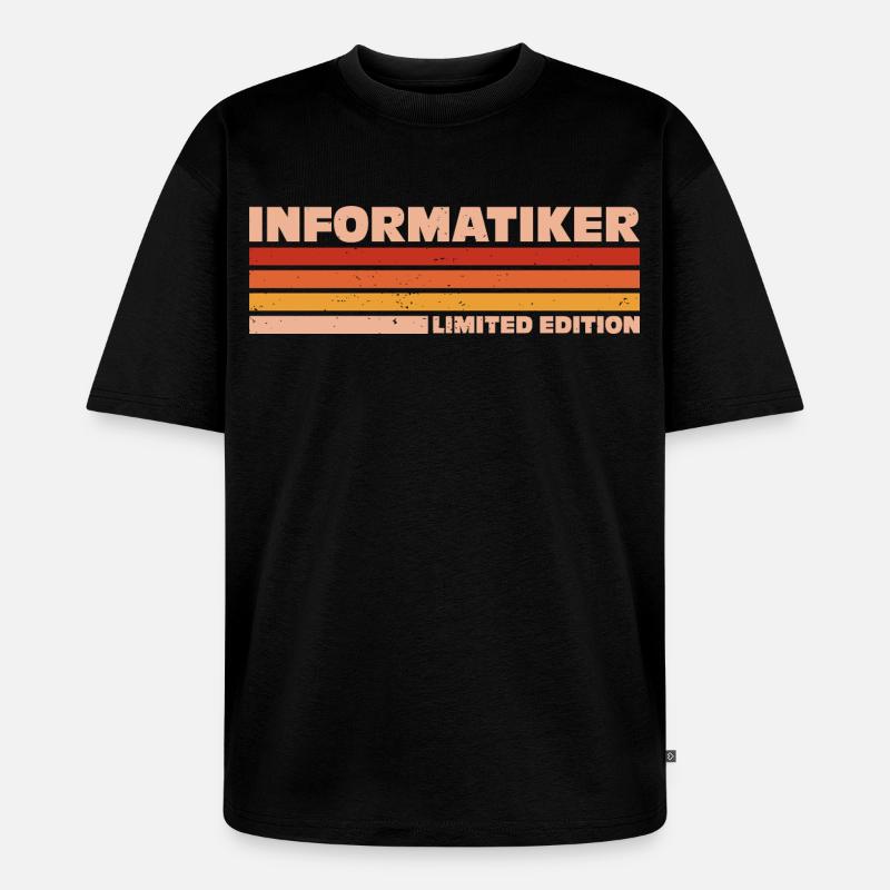 Informatiker Informatikerin Informatik - Unisex Premium Oversized Bio T-Shirt - Schwarz