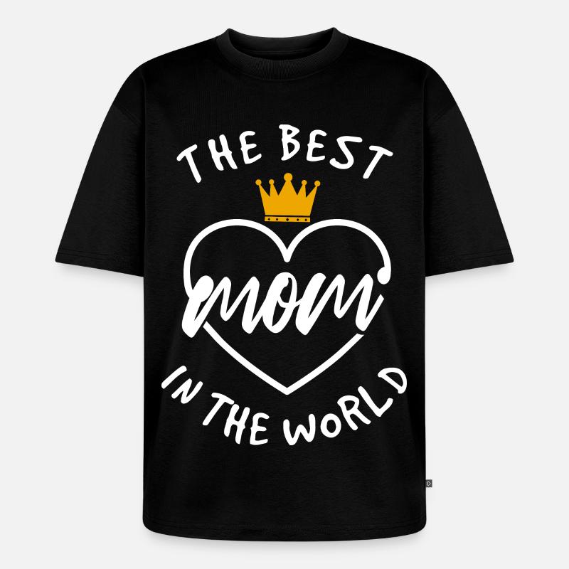 Die beste Mutter der Welt - Unisex Premium Oversized Bio T-Shirt - Schwarz