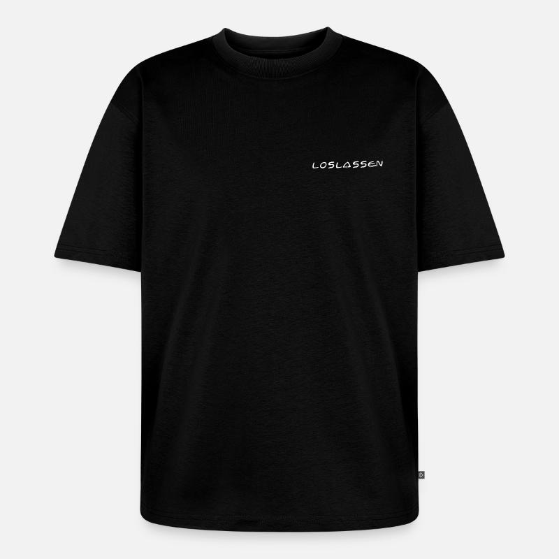 Loslassen - Unisex Premium Oversized Bio T-Shirt - Schwarz