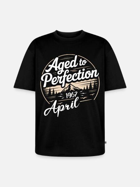April 1967 birthday april 1967 - Unisex Premium Oversized Organic T-Shirt - black