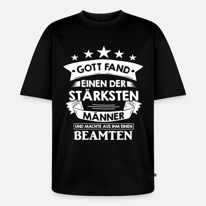 beamter - Unisex Premium Oversized Bio T-Shirt - Schwarz