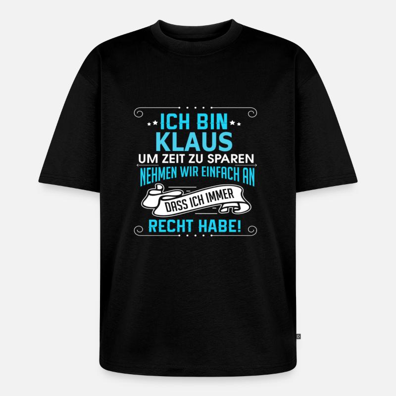 KLAUS - Unisex Premium Oversized Bio T-Shirt - Schwarz