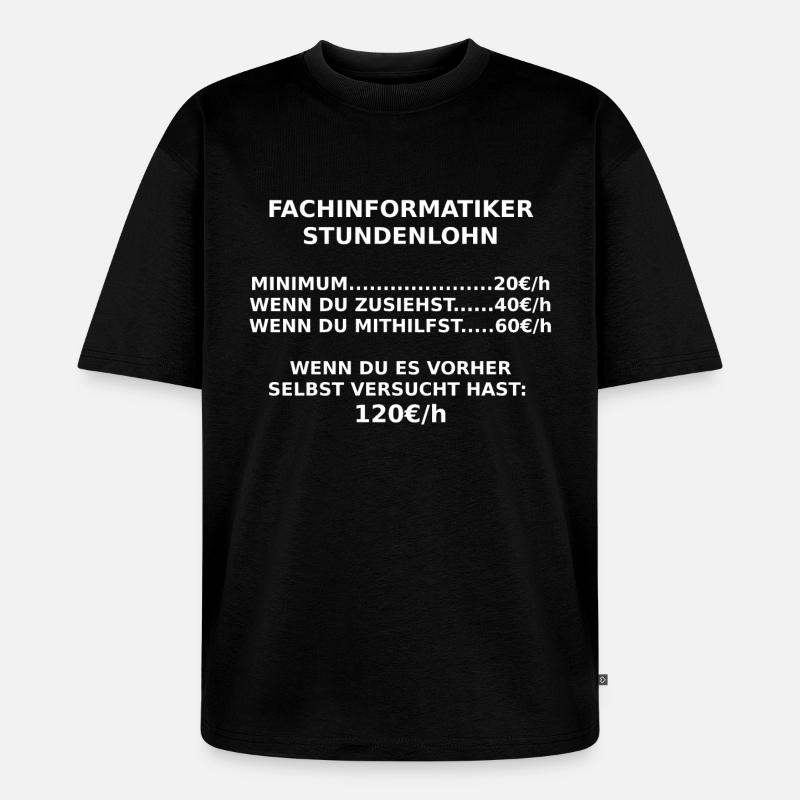 fachinformatiker - Unisex Premium Oversized Bio T-Shirt - Schwarz