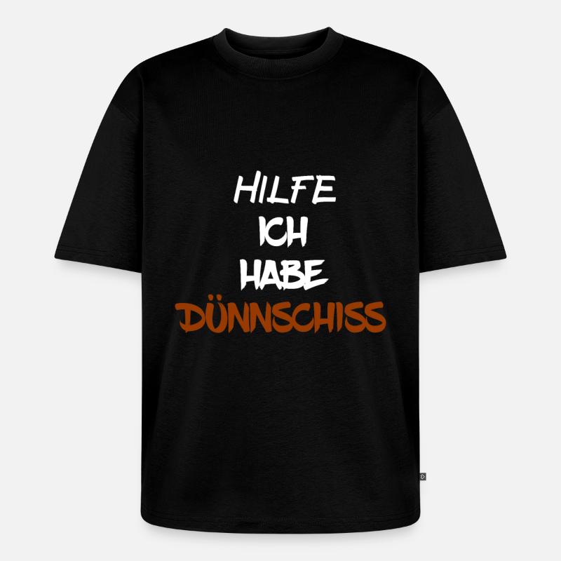 DÜNNSCHISS - STINKER - DURCHFALL - SCHEIßE - Unisex Premium Oversized Bio T-Shirt - Schwarz