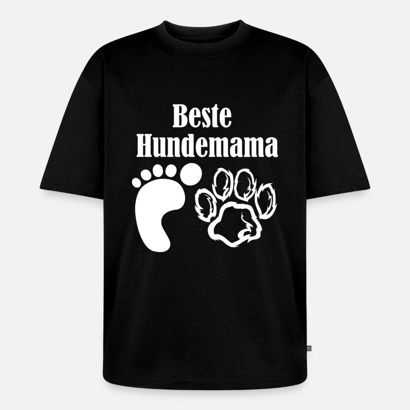 Beste Hundemama - Unisex Premium Oversized Bio T-Shirt - Schwarz