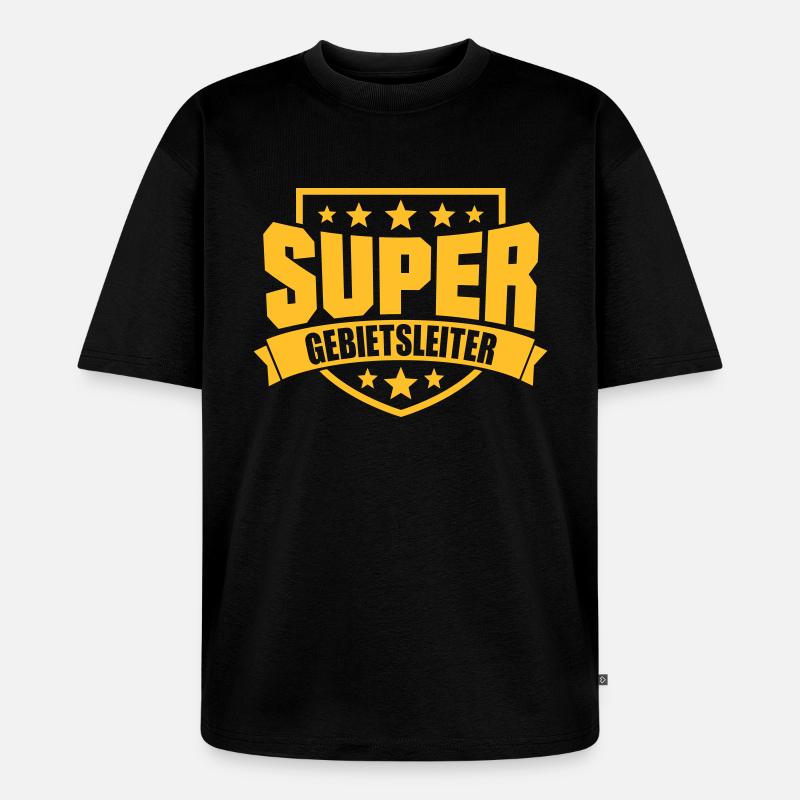 Super Gebietsleiter - Unisex Premium Oversized Bio T-Shirt - Schwarz