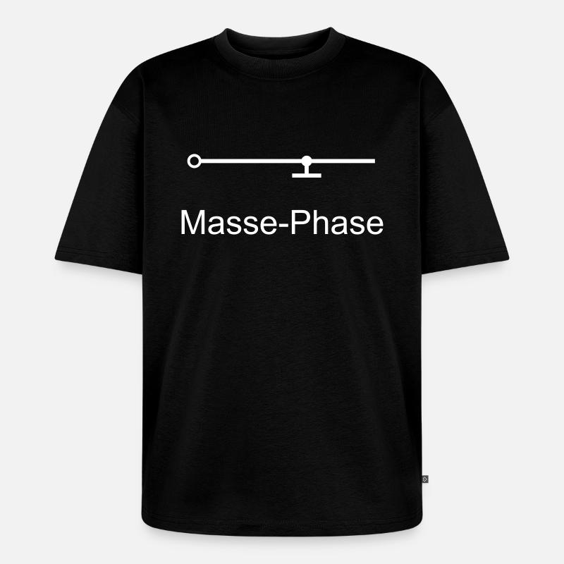 Masse-Phase - Unisex Premium Oversized Bio T-Shirt - Schwarz