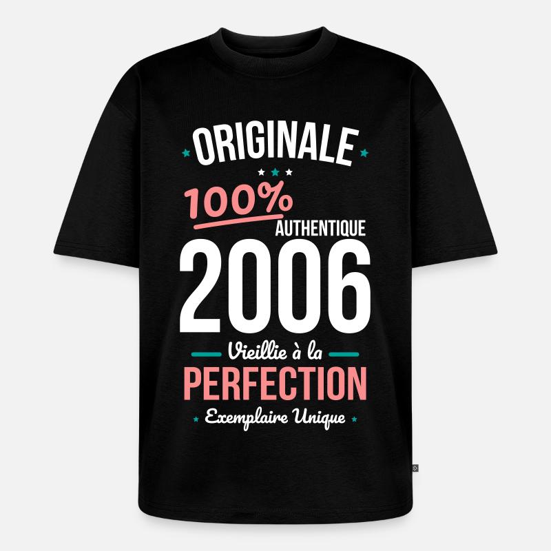 2006 – Original – Einzigartiges Exemplar - Unisex Premium Oversized Bio T-Shirt - Schwarz