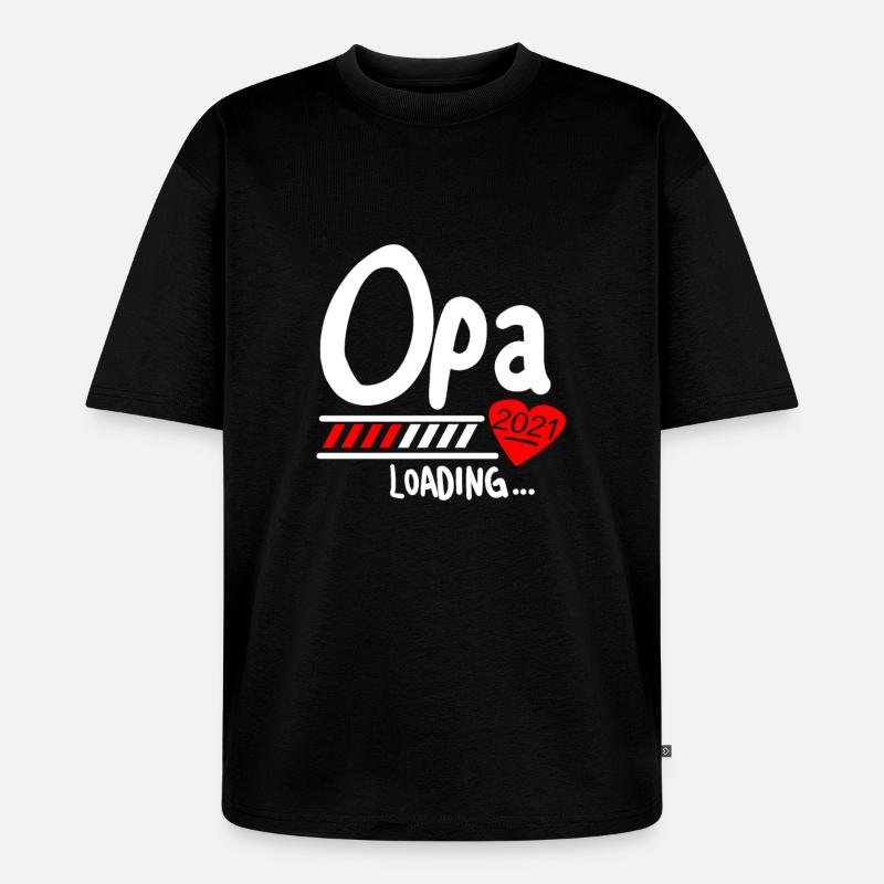 Opa Loading 2021 - Unisex Premium Oversized Bio T-Shirt - Schwarz