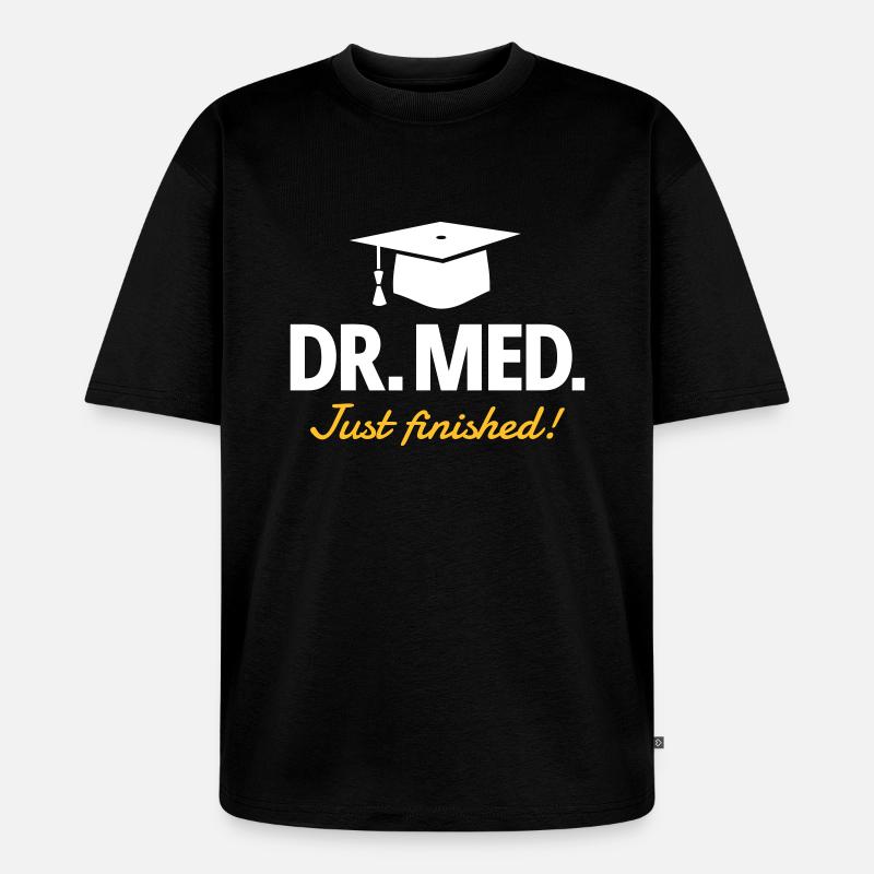 Dr. med. - Doktorhut - Unisex Premium Oversized Bio T-Shirt - Schwarz