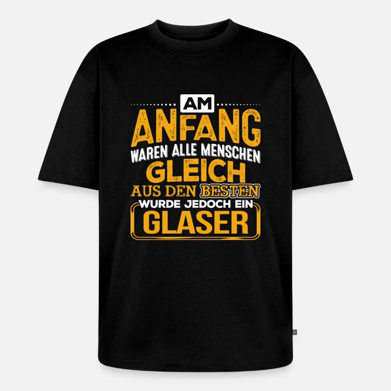 GLASER - Der Beste - Unisex Premium Oversized Bio T-Shirt - Schwarz