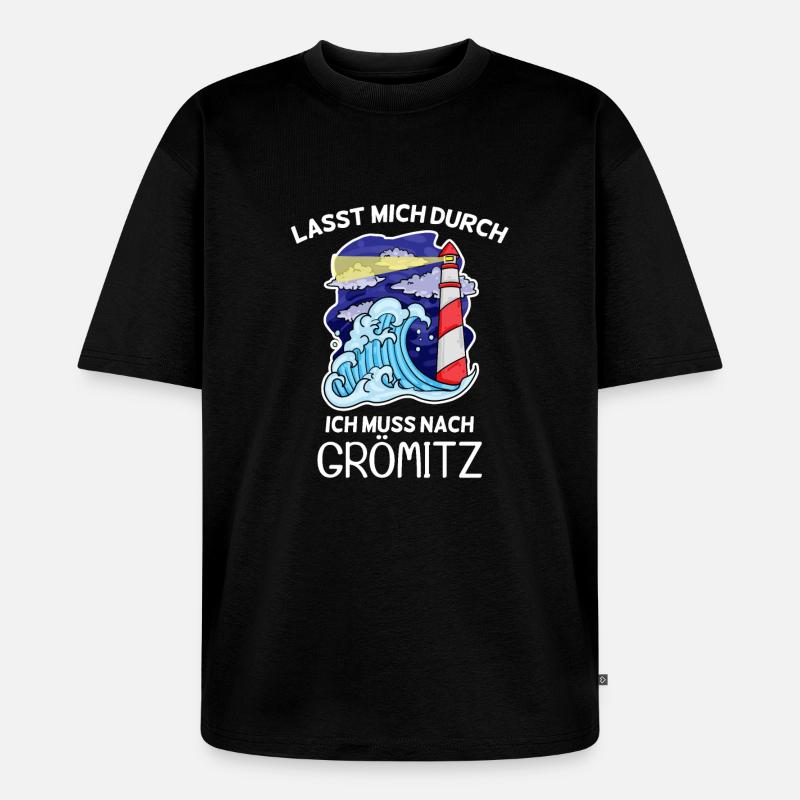 Grömitz Spruch - Unisex Premium Oversized Bio T-Shirt - Schwarz