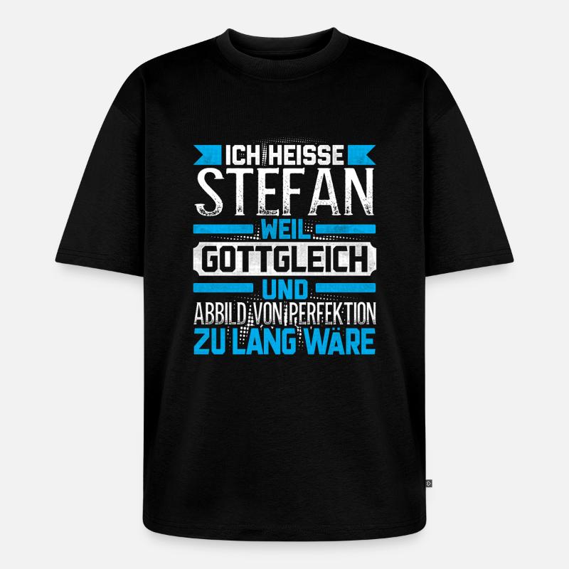 STEFAN - Gottgleich - Unisex Premium Oversized Bio T-Shirt - Schwarz