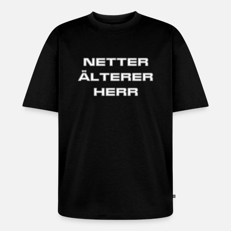 Netter älterer Herr - Unisex Premium Oversized Bio T-Shirt - Schwarz