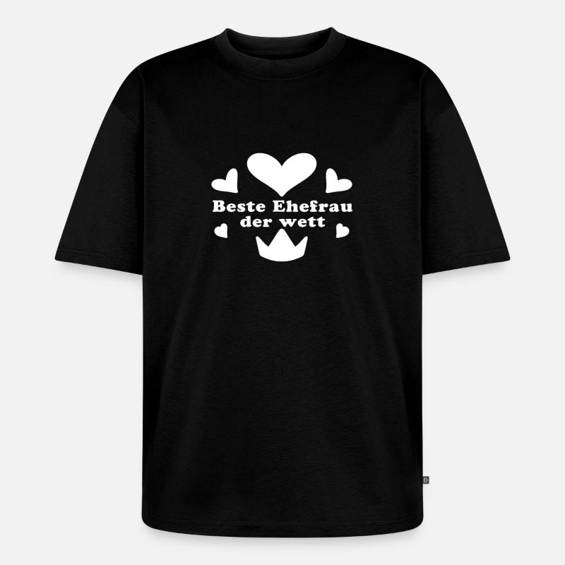 Beste Ehefrau - Unisex Premium Oversized Bio T-Shirt - Schwarz