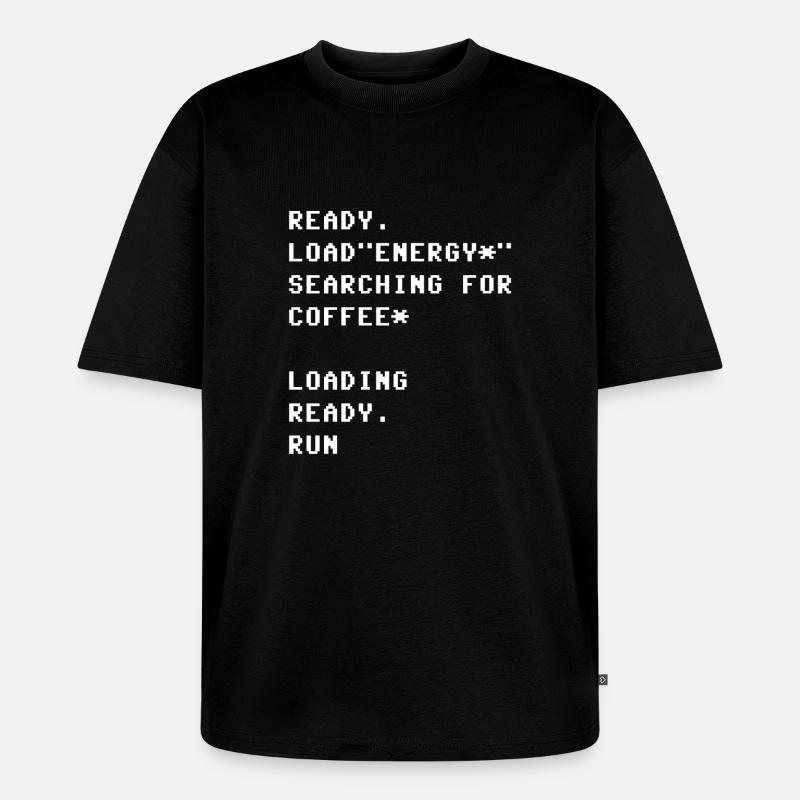 Ready Load Run - Unisex Premium Oversized Bio T-Shirt - Schwarz