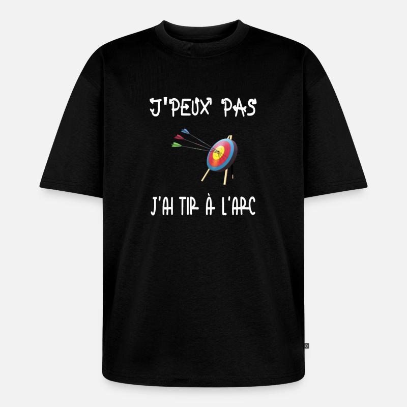 Ich kann nicht Bogenschießen - Unisex Premium Oversized Bio T-Shirt - Schwarz