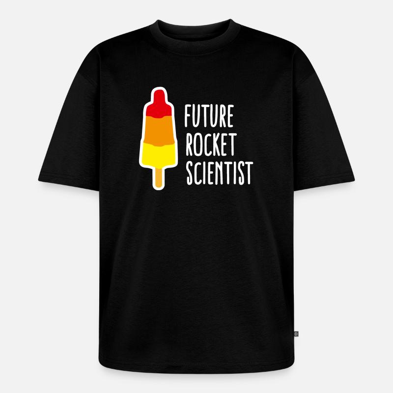 Future rocket scientist popsicle rocket graduation - Unisex Premium Oversized Organic T-Shirt - black