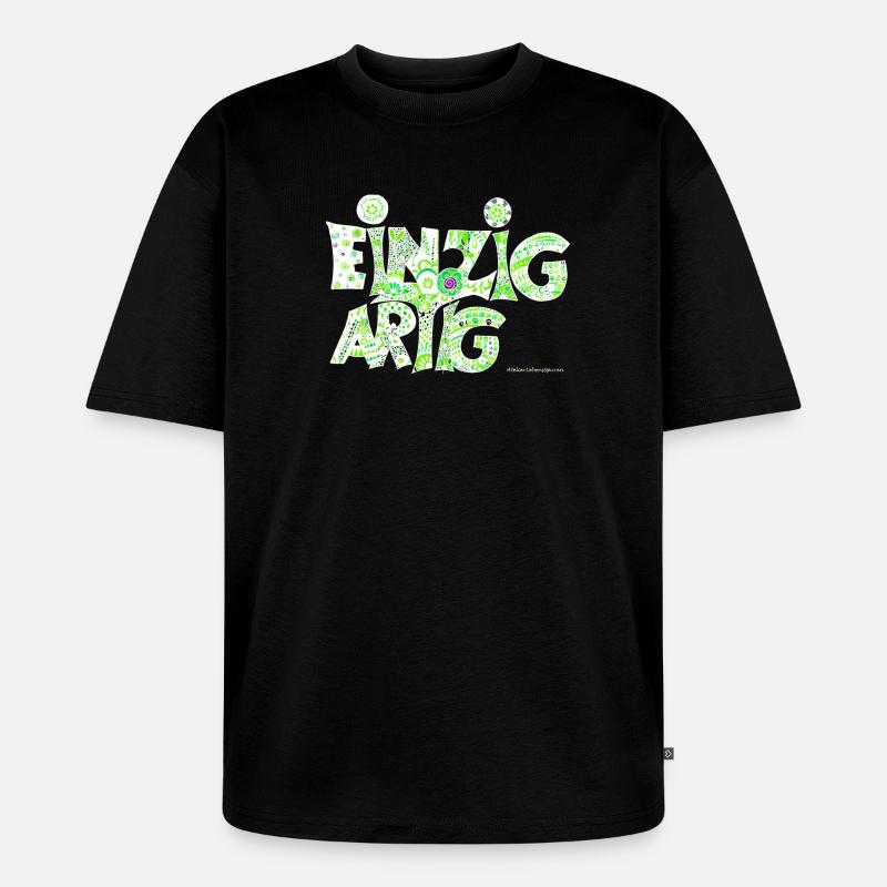Einzigartig - Unisex Premium Oversized Bio T-Shirt - Schwarz