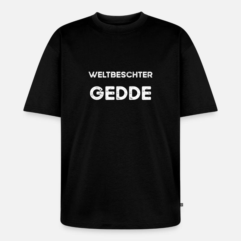 Gedde Patenonkel Taufpate Schwäbisch - Unisex Premium Oversized Bio T-Shirt - Schwarz