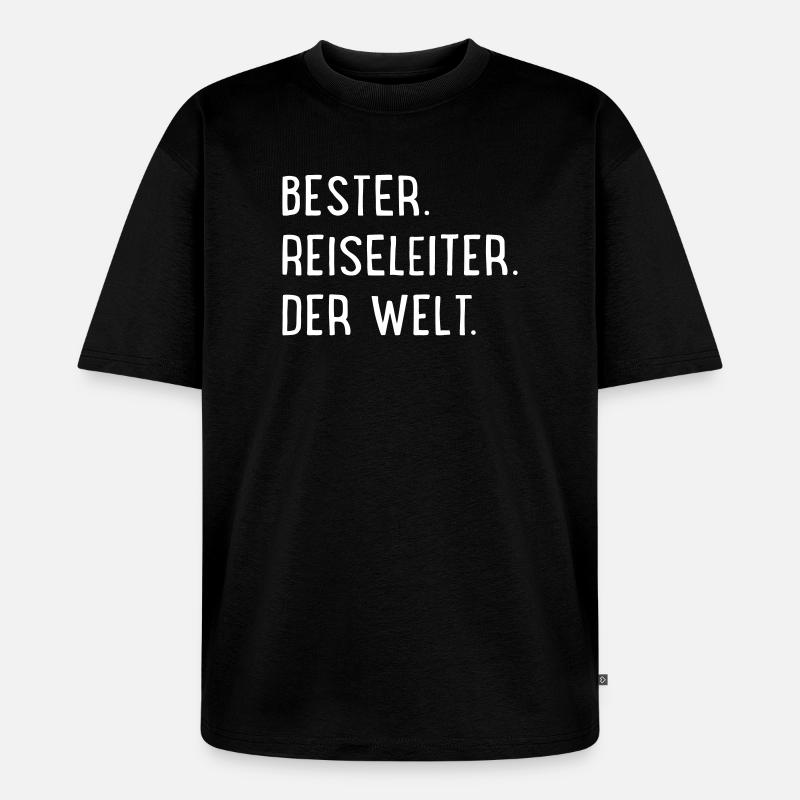 bester reiseleiter - Unisex Premium Oversized Bio T-Shirt - Schwarz