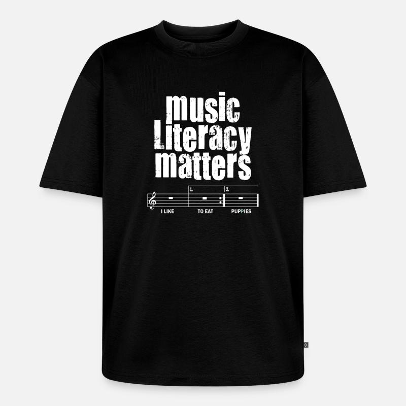 La littératie musicale, ça compte - T-shirt Premium bio oversize Unisexe - noir
