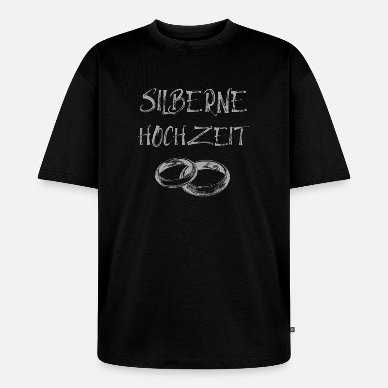 Silberne Hochzeit Text Silberne Eheringe - Unisex Premium Oversized Bio T-Shirt - Schwarz