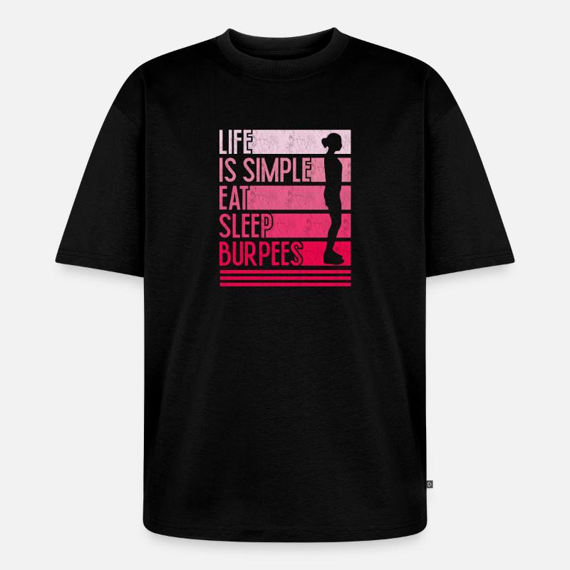 Leben ist einfach Burpees Design - Unisex Premium Oversized Bio T-Shirt - Schwarz