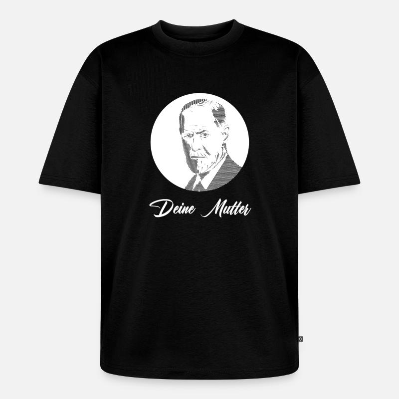 Deine Mutter - Unisex Premium Oversized Bio T-Shirt - Schwarz