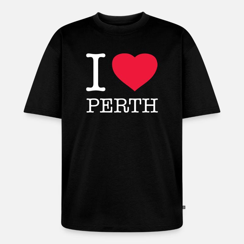 I LOVE PERTH - Unisex Premium Oversized Bio T-Shirt - Schwarz