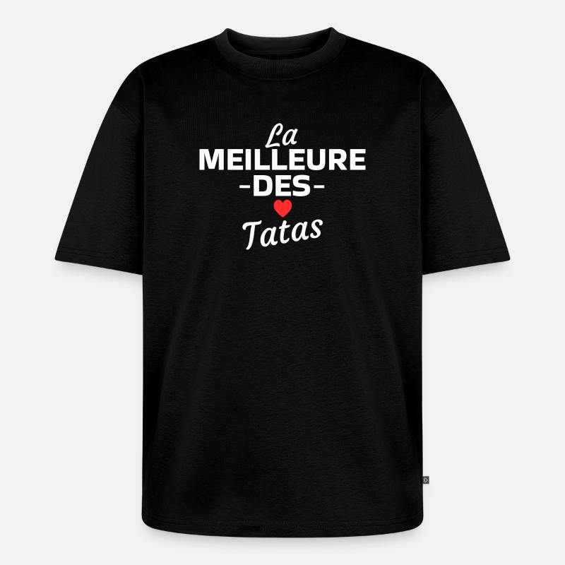 Das Beste von Tatas - Unisex Premium Oversized Bio T-Shirt - Schwarz