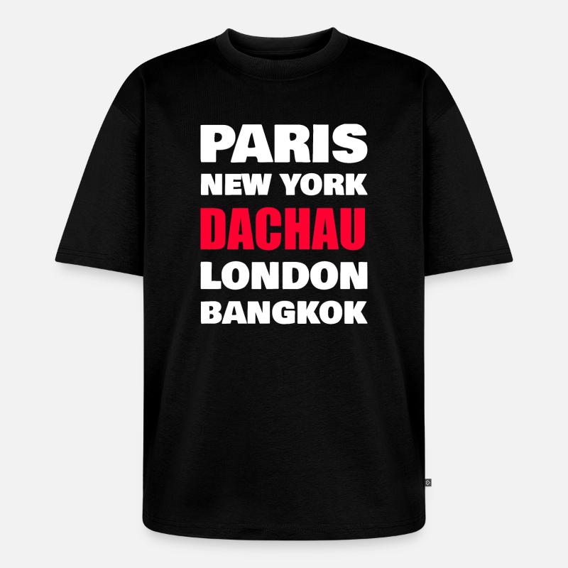 Dachau  - Unisex Premium Oversized Bio T-Shirt - Schwarz