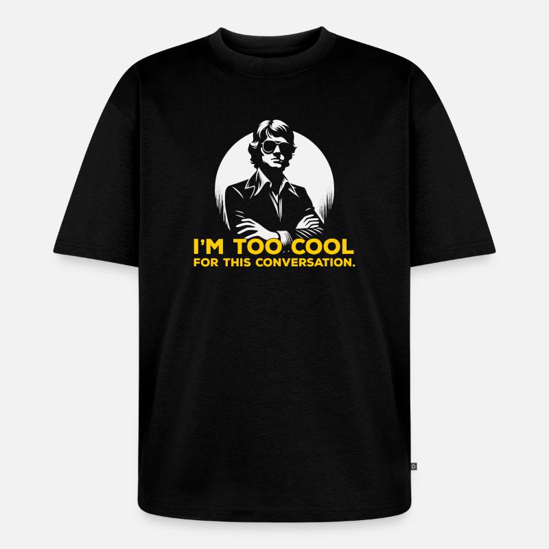 Bold Silhouette Slogan Tee - Unisex Premium Oversized Bio T-Shirt - Schwarz