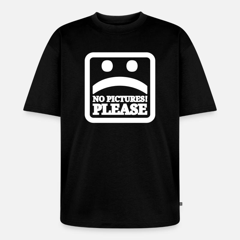 Bitte keine Bilder - Unisex Premium Oversized Bio T-Shirt - Schwarz
