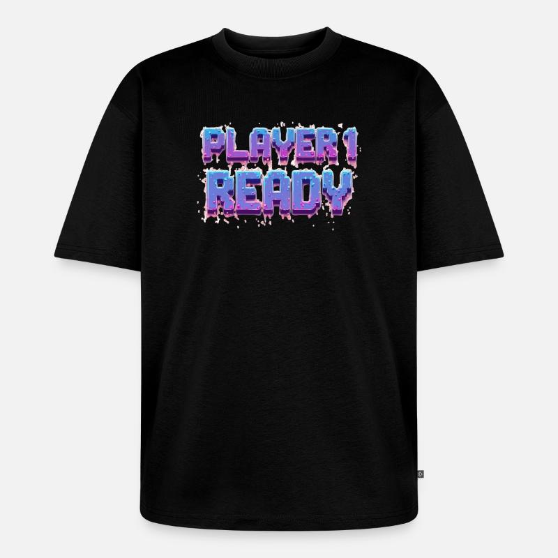 Player 1 Ready - Unisex Premium Oversized Bio T-Shirt - Schwarz