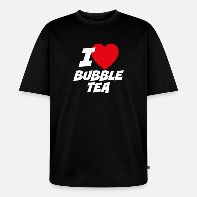 Ich liebe Bubble Tea - Unisex Premium Oversized Bio T-Shirt - Schwarz