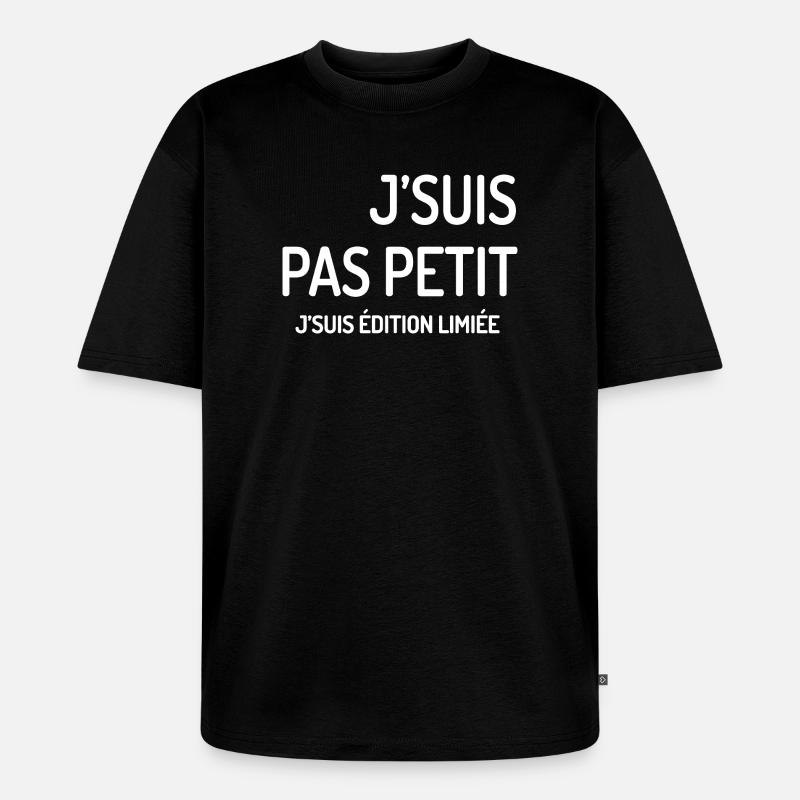 Limitierte Auflage „Ich bin nicht klein“ - Unisex Premium Oversized Bio T-Shirt - Schwarz