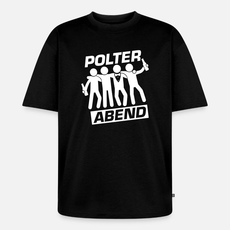 Polterabend Crew Polterhochzeit - Unisex Premium Oversized Bio T-Shirt - Schwarz
