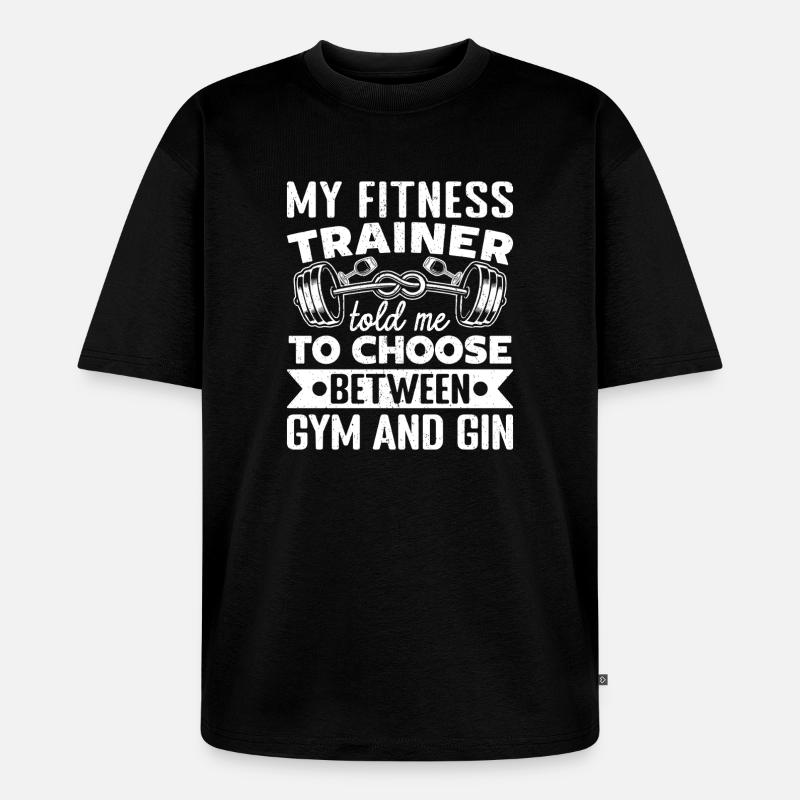 Powerlifting Bodybuilder Choose Between Gym & Gin - Unisex Premium Oversized Bio T-Shirt - Schwarz
